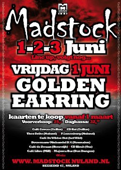 Golden Earring show poster Madstock Festival - Nuland June 01, 2012